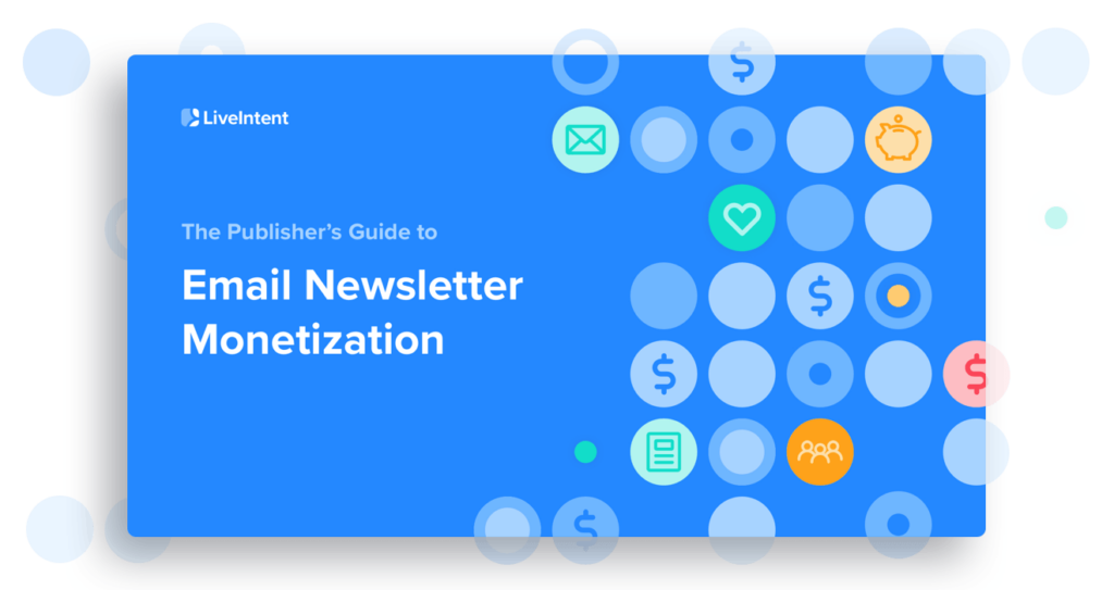 The publisher's guide to email newsletter monetization