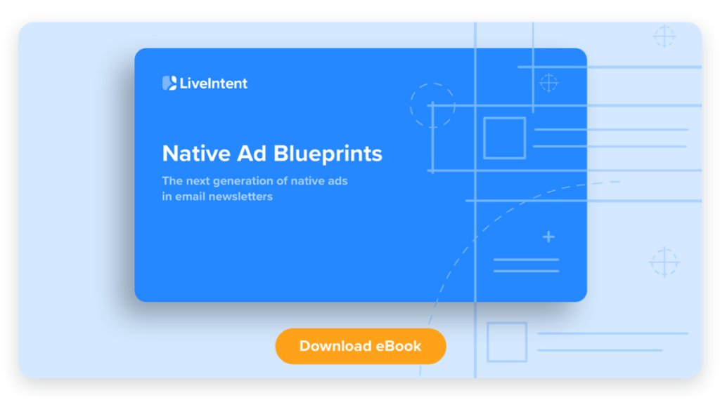 An image of LiveIntent's Native Ad Blueprint eBook