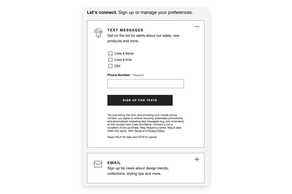 Crate & Barrel has a communications preferences page where customers can select the types of texts and emails they want to receive.