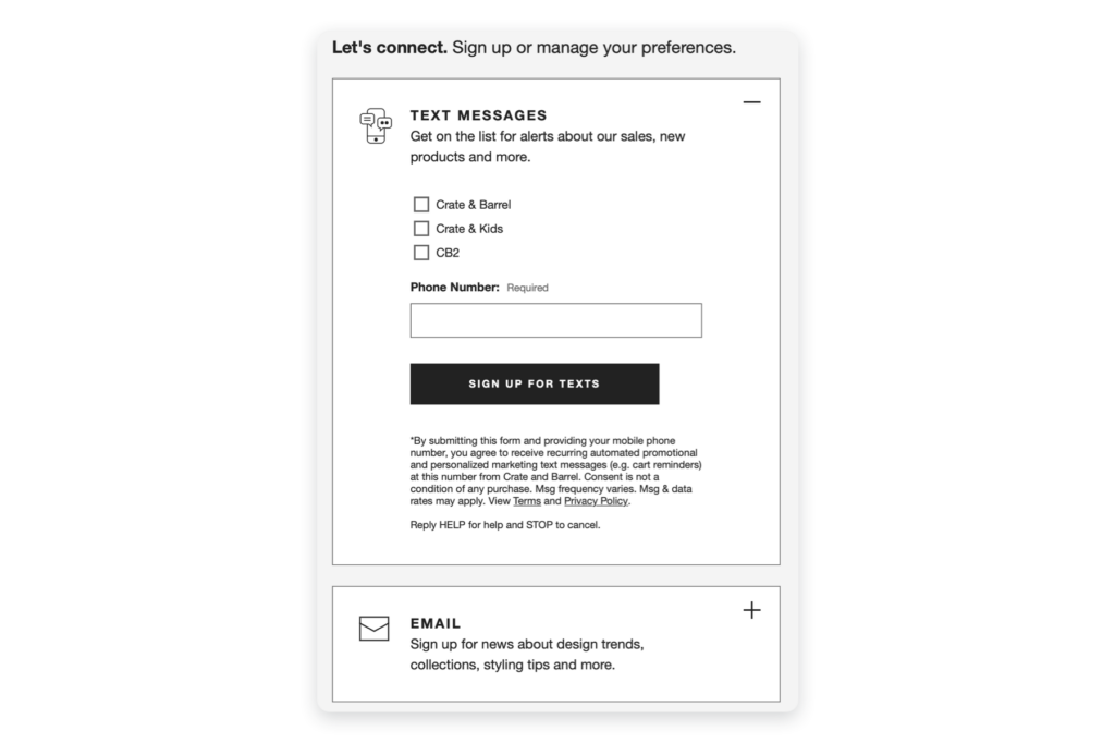 Crate & Barrel has a communications preferences page where customers can select the types of texts and emails they want to receive.